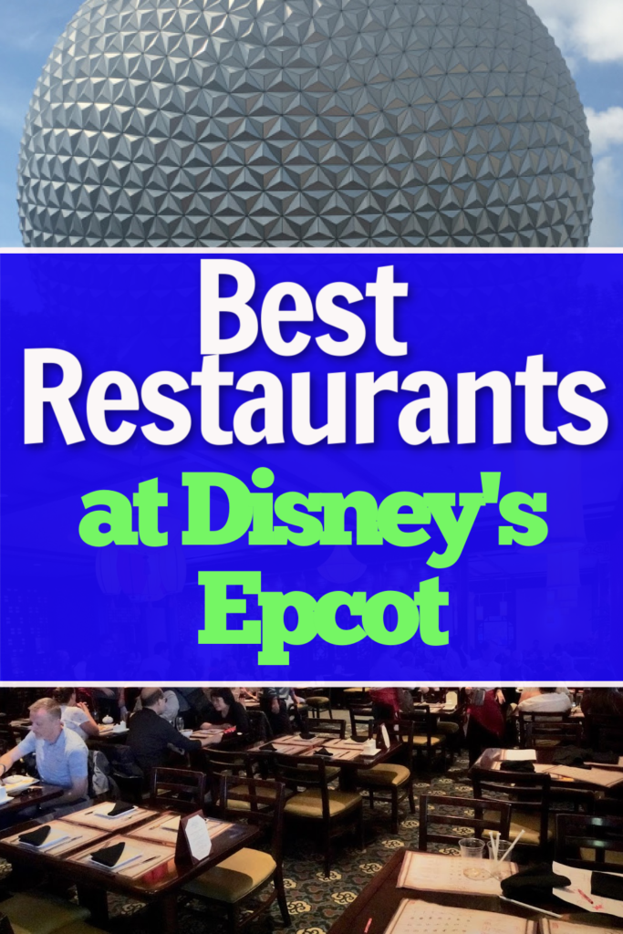 The Best Restaurants at Disney World's Epcot Home